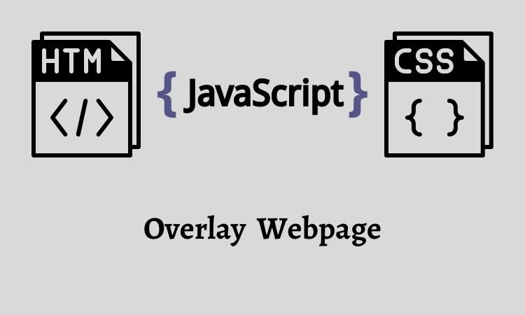 How to add an overlay to your webpage