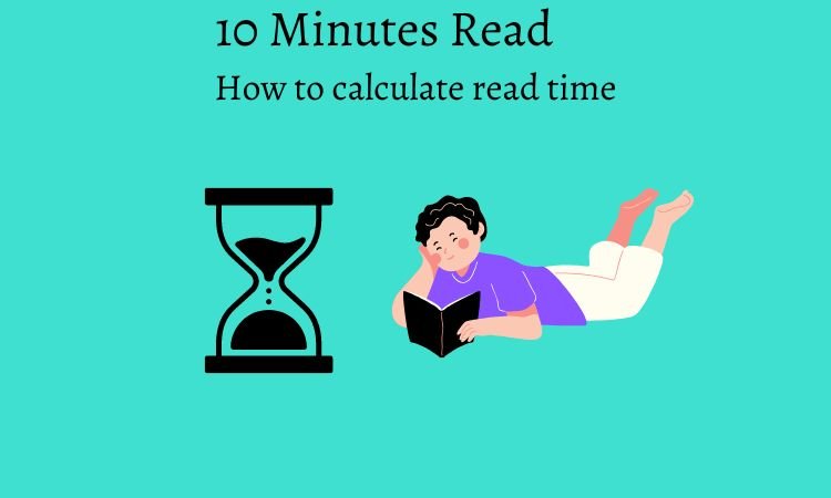 How to Calculate Read Time of an Article or Textual Content