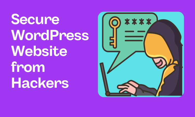 secure your wordpress website from hackers